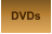 DVDs