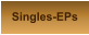 Singles-EPs
