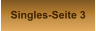 Singles-Seite 3