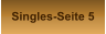 Singles-Seite 5