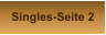 Singles-Seite 2