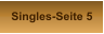 Singles-Seite 5