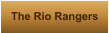 The Rio Rangers