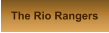The Rio Rangers