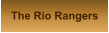 The Rio Rangers