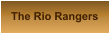 The Rio Rangers