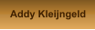 Addy Kleijngeld