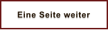 Eine Seite weiter