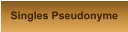 Singles Pseudonyme