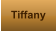 Tiffany