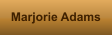 Marjorie Adams