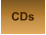 CDs