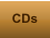 CDs