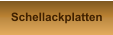 Schellackplatten