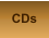 CDs