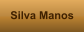 Silva Manos