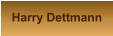 Harry Dettmann