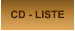 CD - LISTE